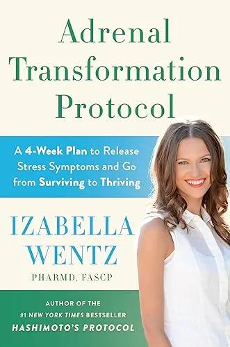 Hashimoto's Protocol by Dr. Izabella Wentz
